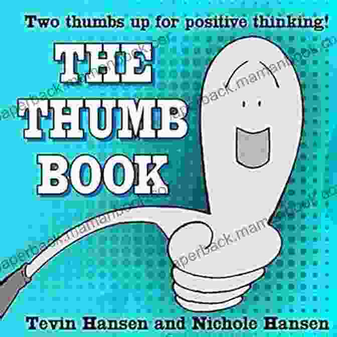 A Thumb Pointing Upwards, Symbolizing Turning Negative Situations Positive The Thumb (turning Negative Situations Positive Ages 3+ Craft Ideas Included)