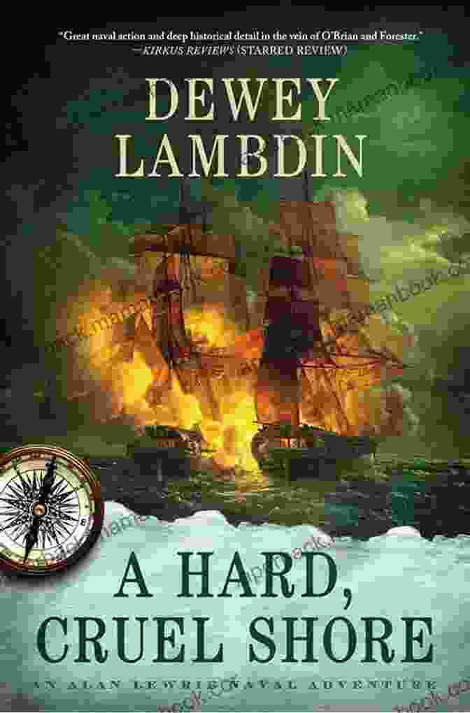 Book Cover Of Hard Cruel Shore A Hard Cruel Shore: An Alan Lewrie Naval Adventure (Alan Lewrie Naval Adventures 22)