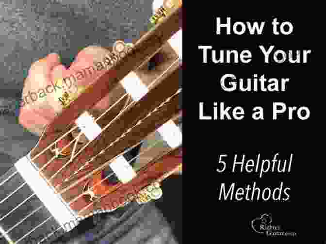 Guitar Harmonics Tune Your Guitar Like A Pro (Inglis Academy: Keys To Guitar 6)