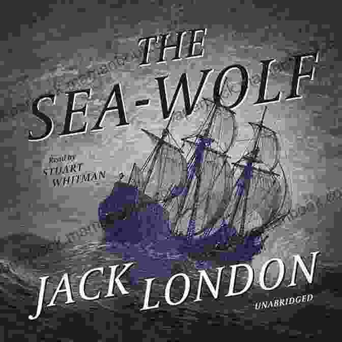 Leather Bound Edition Of 'The Sea Wolf' By Jack London Selected Works Of Jack London (Leather Bound Classics)