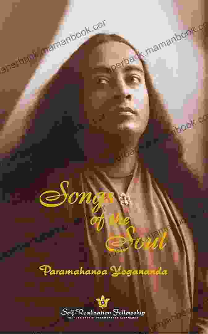 Paramahansa Yogananda's Songs Of The Soul Book And Album Cover Songs Of The Soul Paramahansa Yogananda