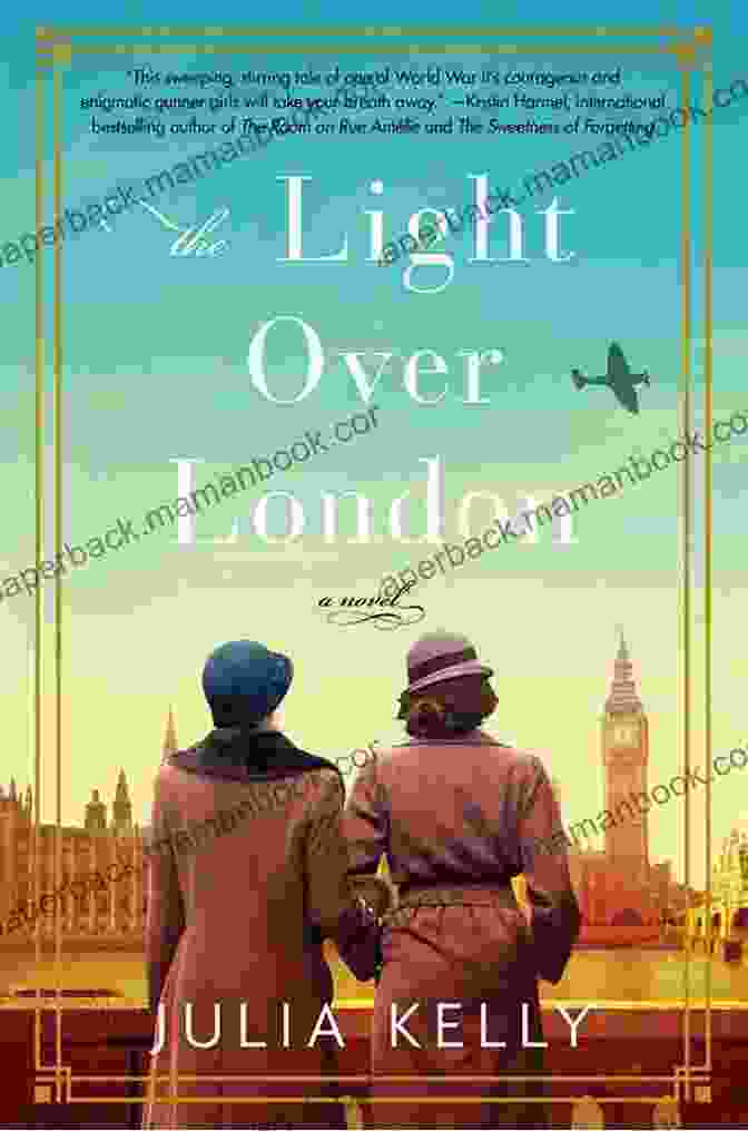 The Light Over London Book Cover By Julia Kelly The Light Over London Julia Kelly