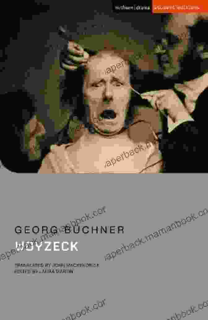 Woyzeck By Georg Büchner Woyzeck: Full Text And (NHB Drama Classics)
