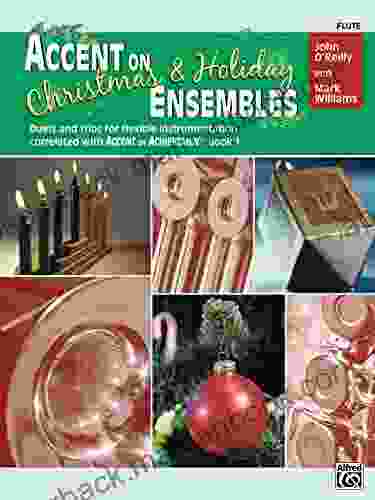Accent On Christmas Holiday Ensembles For Flute (Accent On Achievement)