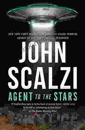 Agent To The Stars John Scalzi