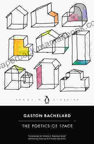 The Poetics Of Space Gaston Bachelard