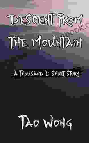 A Thousand Li: Descent From The Mountain: A Cultivation Short Story