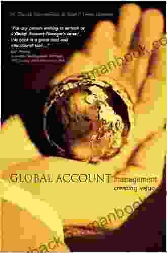 Global Account Management: Creating Value
