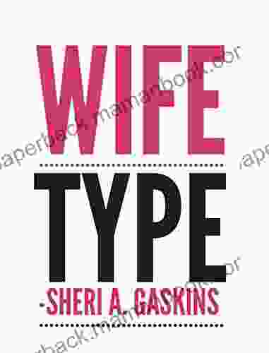 Wife Type: Her Take On Real Love And Healthy Relationships