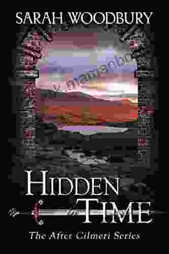 Hidden In Time (The After Cilmeri 20)