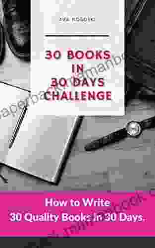 30 In 30 Days Challenge: How To Write 30 Quality In 30 Days