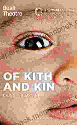 Of Kith And Kin (Oberon Modern Plays)