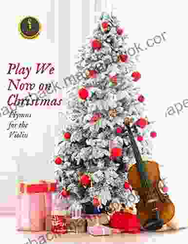 Play We Now On Christmas Violin Christmas