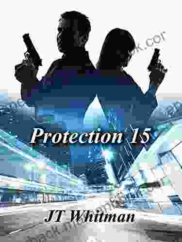 Protection 15 J T Whitman