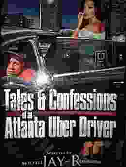 Tales Confessions Of An Atlanta Uber Driver