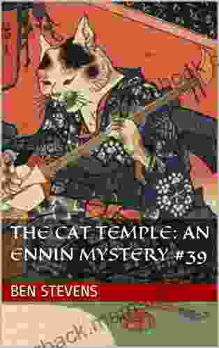 The Cat Temple: An Ennin Mystery #39