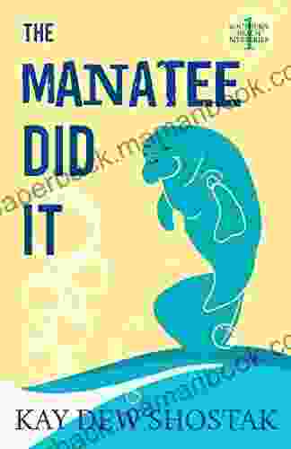 The Manatee Did It (Southern Beach Mysteries 1)