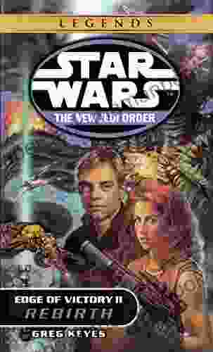 Rebirth: Star Wars Legends: Edge Of Victory II (Star Wars: The New Jedi Order 8)