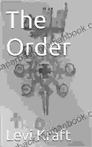 The Order (The Bulwark Chronicles 3)