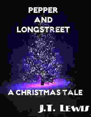 A Christmas Tale (The Pepper And Longstreet Mysteries 3)