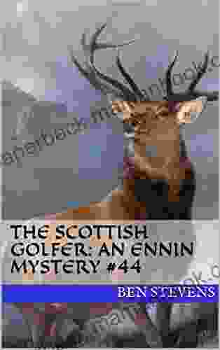 The Scottish Golfer: An Ennin Mystery #44