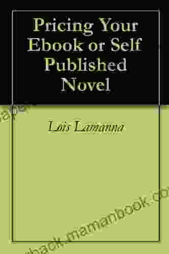 Pricing Your Ebook Or Self Published Novel