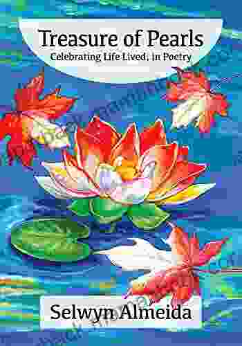 Treasure Of Pearls: Celebrating Life Lived In Poetry
