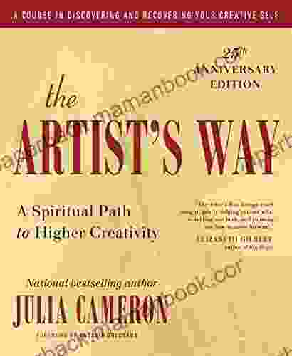 The Artist S Way: 25th Anniversary Edition