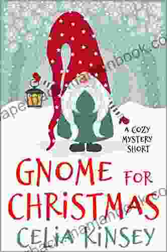 Gnome For Christmas: A Festive Short Mystery (Coffee Break Cozies)