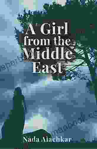 A Girl From The Middle East: The Pursuit Of Freedom