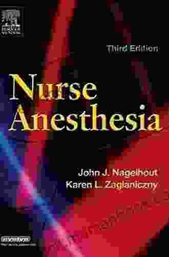 Nurse Anesthesia E John J Nagelhout