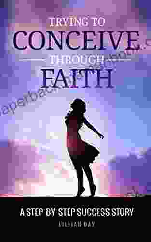 Trying To Conceive Through Faith: A Step By Step Success Story (TTCTF 1)
